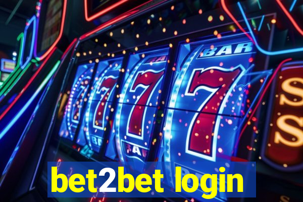 bet2bet login